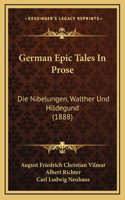 German Epic Tales In Prose