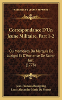 Correspondance D'Un Jeune Militaire, Part 1-2