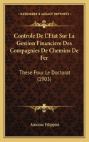 Controle De L'Etat Sur La Gestion Financiere Des Compagnies De Chemins De Fer