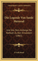 Legende Von Sankt Meinrad