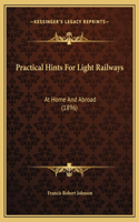 Practical Hints For Light Railways