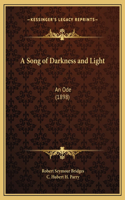 A Song of Darkness and Light