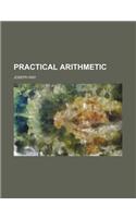 Practical Arithmetic