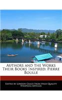 Authors and an Analysis of the Works Their Books Inspired: Pierre Boulle(English)