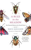 A Buzz in the Meadow: The Natural History of a French Farm