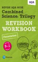 Pearson REVISE AQA GCSE Combined Science Trilogy (Foundation) Revision Workbook - for 2025, 2026 exams