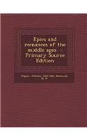 Epics and Romances of the Middle Ages