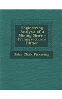 Engineering Analysis of a Mining Share