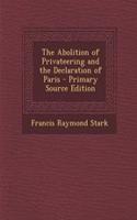 The Abolition of Privateering and the Declaration of Paris