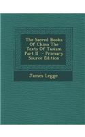 The Sacred Books of China the Texts of Taoism Part II