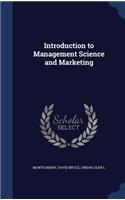 Introduction to Management Science and Marketing