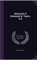 Memorial of Nathaniel W. Taylor, D.D