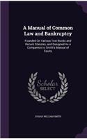 Manual of Common Law and Bankruptcy