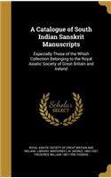 A Catalogue of South Indian Sanskrit Manuscripts
