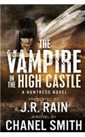 THE Vampire in the High Castle: (English)