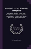 Handbook to the Cathedrals of England