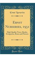 Ernst Nurseries, 1931