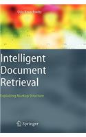 Intelligent Document Retrieval: Exploiting Markup Structure