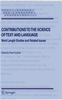 Contributions to the Science of Text and Language