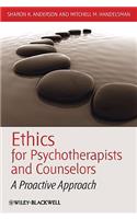 Ethics for Psychotherapists and Counselors