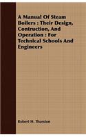A Manual Of Steam Boilers