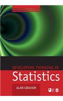 Developing Thinking in Statistics: (Published in Association with The Open University)