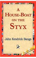 House-Boat on the Styx