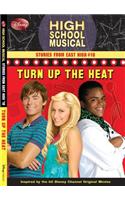 Turn Up the Heat