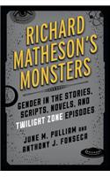 Richard Matheson's Monsters