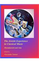 The Jewish Experience in Classical Music