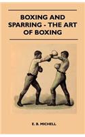 Boxing And Sparring - The Art Of Boxing