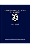 Understanding St. Thomas on Analogy
