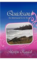Quicksand: Randy and Me-an Interracial Love Story(English)