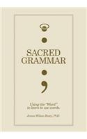 Sacred Grammar