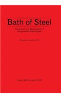 Bath of Steel