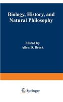 Biology, History, and Natural Philosophy