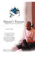 Danny's Trauma: A Wife's Faith and Commitment(English)