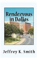 Rendezvous in Dallas