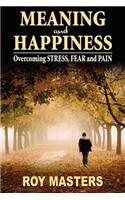 Meaning and Happiness