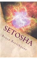 Setosha: The Beating Heart of Empire(English)