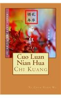 Cuo Luan Nian Hua