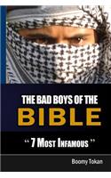 The Bad Boys Of The Bible 