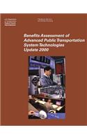 Benefits Assessment of Advanced Public Transportation System Technologies: Update 2000