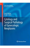 Cytology and Surgical Pathology of Gynecologic Neoplasms