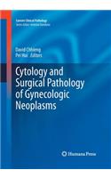 Cytology and Surgical Pathology of Gynecologic Neoplasms