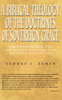 Biblical Theology of the Doctrines of Sovereign Grace