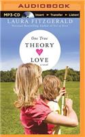 One True Theory of Love
