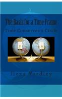 The Basis for a Time Frame