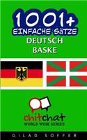 1001+ Einfache Satze Deutsch - Baske: (German)