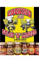 Cooking with Sting N Linger